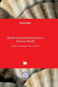 Biodiversity Enrichment in a Diverse World