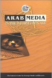 Arab Media in the Information Age