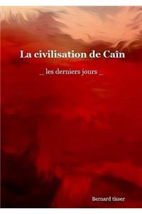 La civilisation de Caïn