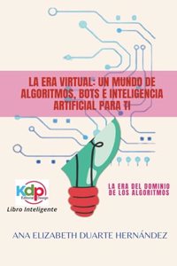 La Era Virtual