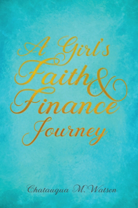 Girl's Faith and Finance Journey