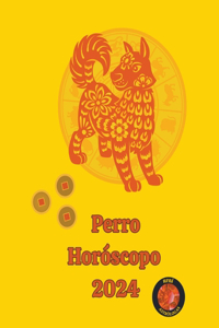 Perro Horóscopo 2024