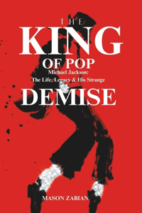 The King of Pop Michael Jackson