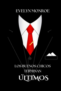 Los Buenos Chicos Terminan Últimos