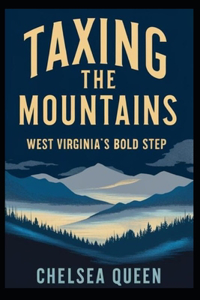 Taxing The Mountains