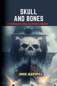 Skull and Bones