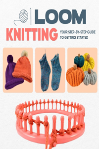 Loom Knitting