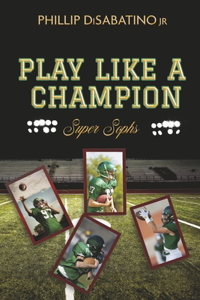 Play Like a Champion