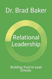 Relational Leadership