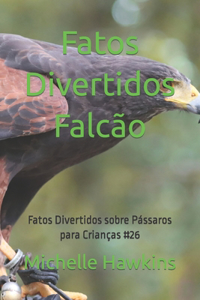 Fatos Divertidos Falcão