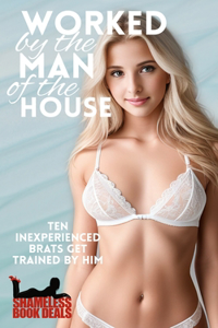 Worked by the Man of the House