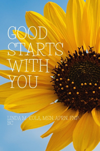 Good Starts with You