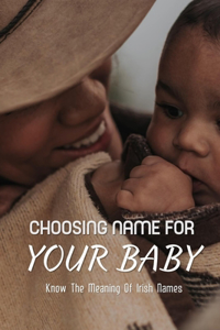 Choosing Names For Your Baby