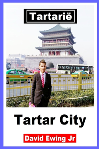 Tartarië - Tartar City: Boek 10