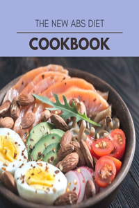 The New Abs Diet Cookbook