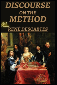 Discourse on the Method illustrated