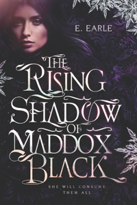 Rising Shadow of Maddox Black