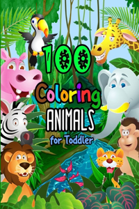 100 Coloring Animals for Toddler