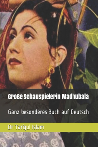 Große Schauspielerin Madhubala