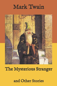 The Mysterious Stranger