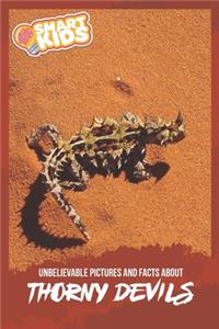 Unbelievable Pictures and Facts About Thorny Devils