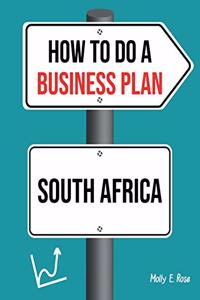 How To Do A Business Plan South Africa