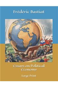 Essays on Political Economy