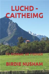 Luchd - Caitheimg