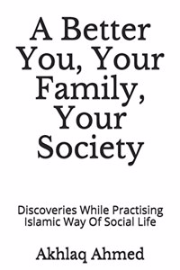 Better You, Your Family, Your Society