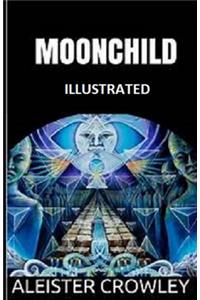 Moonchild Illustrated