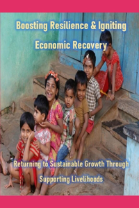 Boosting Resilience & Igniting Economic Recovery