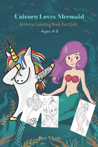 Unicorn And Mermaid Coloring Books For Girls 4-8 Ages