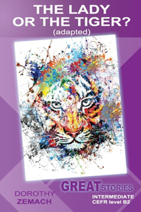 Lady or the Tiger? (adapted)
