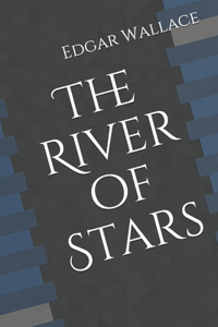 The River of Stars