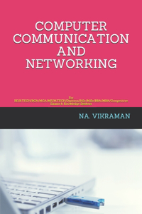 Computer Communication and Networking