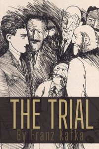 The Trial by Franz Kafka