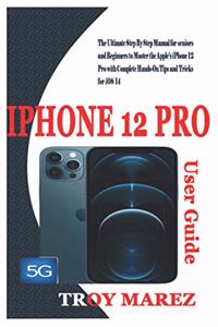 iPhone 12 Pro User Guide