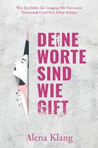 Deine Worte Sind Wie Gift