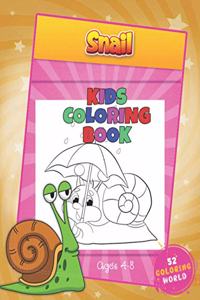 Snail Kids Coloring Book Ages 4 - 8