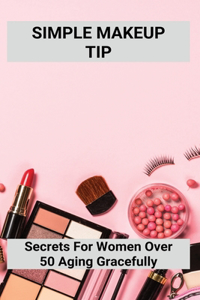 Simple Makeup Tip