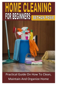 Home Cleaning for Beginners