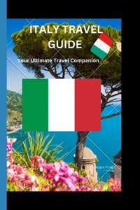 Italy Travel Guide