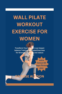 Wall Pilate Workout Exercise for Women