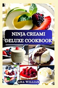 Ninja Creami Deluxe Cookbook