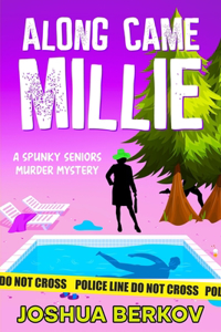 Along Came Millie