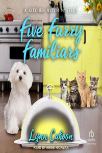 Five Furry Familiars