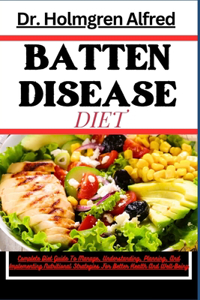 Batten Disease Diet