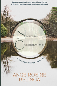 Nouveaux Commencements