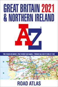 2021 Great Britain & Northern Ireland A-Z Road Atlas