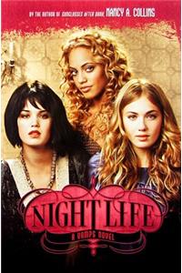 Vamps #2: Night Life